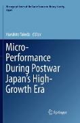 Micro-Performance During Postwar Japan’s High-Growth Era