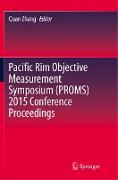 Pacific Rim Objective Measurement Symposium (Proms) 2015 Conference Proceedings