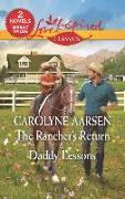 The Rancher's Return & Daddy Lessons: An Anthology