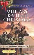 Military K-9 Unit Christmas: An Anthology