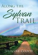 Along the Sylvan Trail