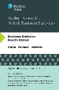 Business Statistics -- MyLab Statistics with Pearson eText Access Code