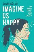 Imagine Us Happy