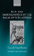 Men and Masculinities in the Sagas of Icelanders