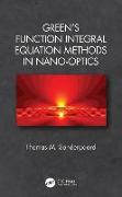 Green's Function Integral Equation Methods in Nano-Optics