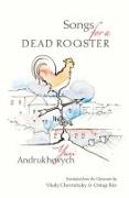 Songs for a Dead Rooster