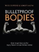 Bulletproof Bodies