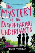 The Mystery of the Disappearing Underpants