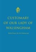 Customary of Our Lady of Walsingham