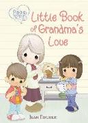 Precious Moments: Little Book of Grandma's Love