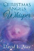 Christmas Angels Whisper