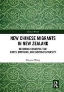 New Chinese Migrants in New Zealand