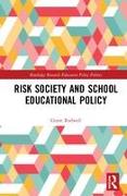 Risk Society and School Educational Policy