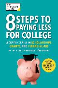 8 Steps To Paying Less For College