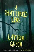 A Shattered Lens: A Detective Preach Everson Novel