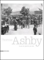 Thomas Ashby: Travels in Abruzzo 1901/1923