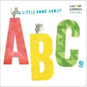 A Little Book About ABCs (Leo Lionni's Friends)
