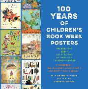 100 Years of Children's Book Week Posters