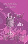 The Crystal Chalice