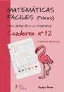 Matemáticas fáciles 12, Educación Primaria