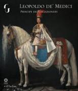 Leopoldo de' Medici principe dei collezionisti