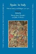 Spain in Italy: Politics, Society, and Religion 1500-1700