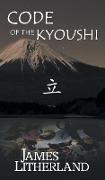 Code of the Kyoushi (Miraibanashi, Book 1)