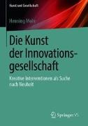 Die Kunst der Innovationsgesellschaft