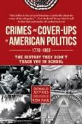 Crimes and Cover-ups in American Politics