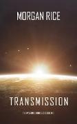 Transmission (The Invasion Chronicles-Book One)