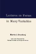 Lectures on Forms in Many Variables