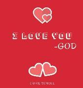 I Love You -God