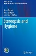 Stereopsis and Hygiene