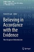 Believing in Accordance with the Evidence