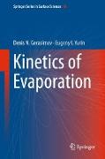 Kinetics of Evaporation
