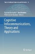 Cognitive Infocommunications, Theory and Applications