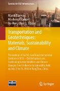 Transportation and Geotechniques: Materials, Sustainability and Climate