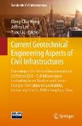 Current Geotechnical Engineering Aspects of Civil Infrastructures