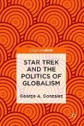 Star Trek and the Politics of Globalism