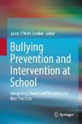 Bullying Prevention and Intervention at School