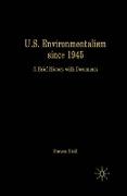 U.S. Environmentalism Since 1945