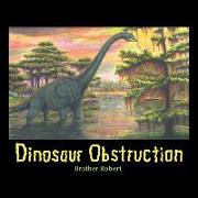 Dinosaur Obstruction