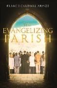 The Evangelizing Parish