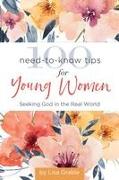 100 Need-to-Know Tips for Young Women