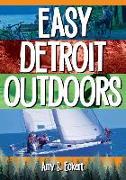 Easy Detroit Outdoors