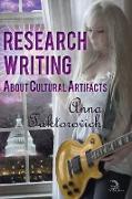 Research Writing about Cultural Artifacts