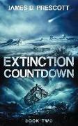 Extinction Countdown (Ancient Origins Series Book 2)