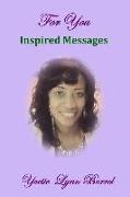 For You Inspired Messages