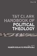 T&T Clark Handbook of Political Theology