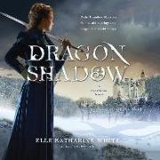 Dragonshadow: A Heartstone Novel